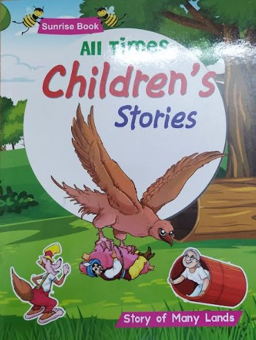 ALL TIMES CHILDRENS STORIES : STORY OF MANY LANDS